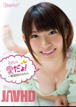 KAWD-482 It Love Dayo! Minami N ? South Injection Blow Face