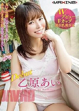 MXGS-1128 Debut Ai Otohara Became An AV Actress! Look At Me As It Is!