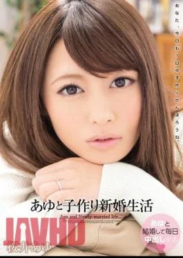 WANZ-163 Ayutoko Making Married Life Sakurai Ayu